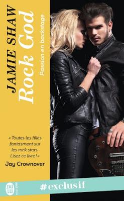 'Passion en backstage, tome 1 : Rock God' de Jamie Shaw
