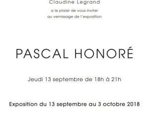 Galerie Claudine Legrand   exposition Pascal Honoré  13 Septembre au 3 Octobre 2018