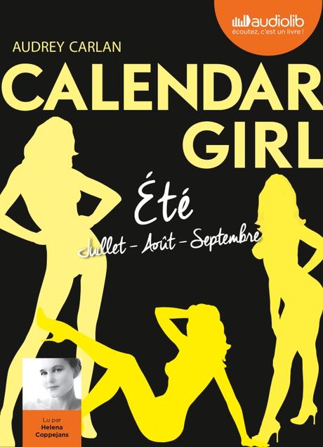 [Lecture] Calendar Girl Eté Juillet Août Septembre !