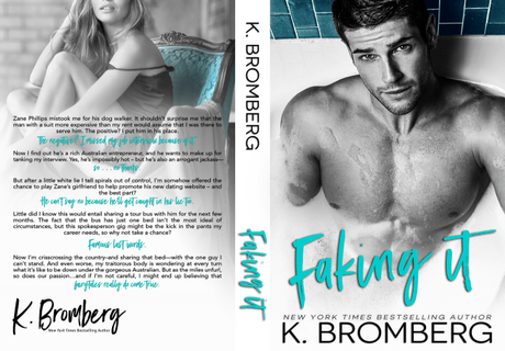 Cover Reveal – Découvrez la couverture de Faking it de K. Bromberg