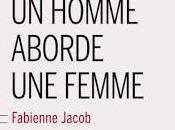homme aborde femme Fabienne Jacob, chez Buchet-Chastel