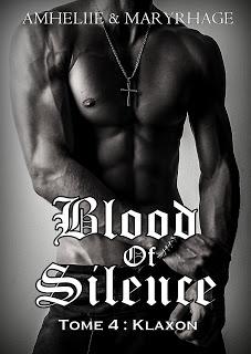 Blood of silence #4 Klaxon de Amheliie & Maryrhage