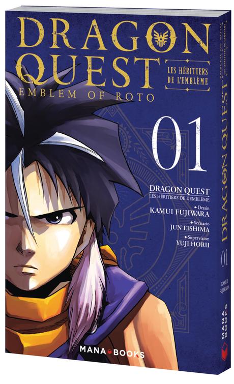 Dragon Quest – Les Héritiers de l’Emblème – Tome 1 de Kamui FUJIWARA et Jun ESHIMA (Mana Books)