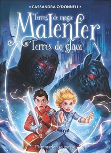 Malenfer, tome 5 : le (Cassandra O'Donnell)