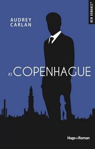 Audrey Carlan / International Guy, tome 3 : Copenhague