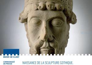 Musée de Cluny  « Naissance de la sculpture gothique » Saint-Denis  Paris Chartres 1135-1150