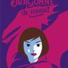 La dragonne de minuit d’Agnès Laroche