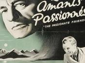 amants passionnées (The passionate friends)