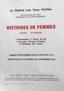 La galerie « Les Yeux Fertiles » « Histoires de femmes » Art Brut-Art Singulier 2 Octobre au 3 Novembre 2018