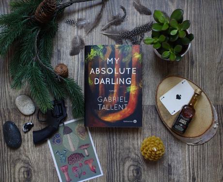 My absolute darling – Gabriel Tallent