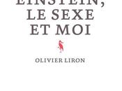 Einstein, sexe Olivier Liron
