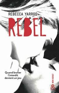 Rebecca Yarros / The Renegades, tome 3 : Rebel