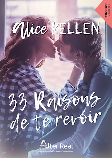33 raisons de te revoir de Alice Kellen