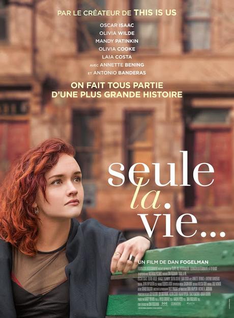 Affiches personnages VF pour Seule la Vie... de Dan Fogelman