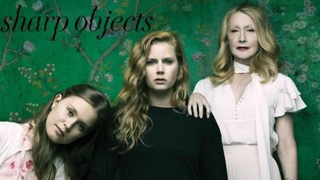 [Série TV] Sharp Objects : Une des meilleurs séries de l’année !
