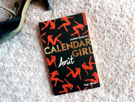 Calendar Girl Août - Audrey Carlan