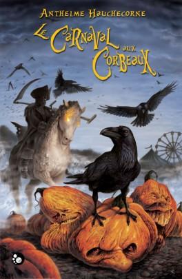 Couverture du livre : Le Carnaval aux corbeaux