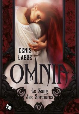 Couverture du livre : Omnia - Le Sang des Sorcières