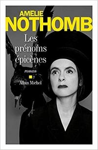 Les prénoms épicènes, Amélie Nothomb