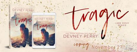 Cover reveal : Découvrez la couverture et le résumé de Tragic de Devney Perry