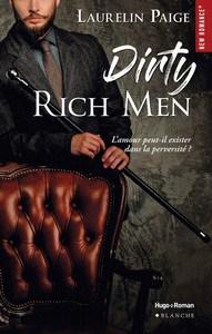 Laurelin Paige / Dirty Duet, tome 1 : Dirty Rich Men
