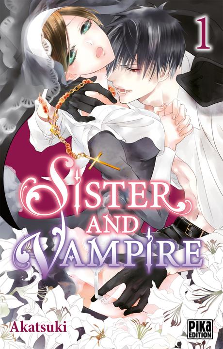 Le shôjo manga Sister and Vampire d’Akatsuki chez Pika