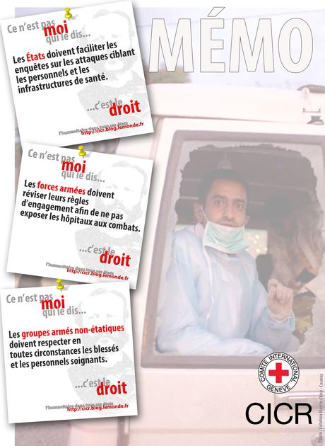 Respecter les personnels, ambulances et hôpitaux est une obligation universelle à rappeler sans cesse