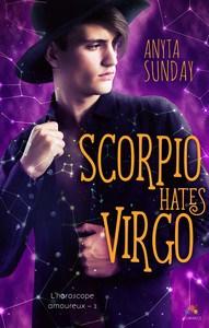 Anyta Sunday / L’horoscope amoureux, tome 2 : Scorpio hates Virgo