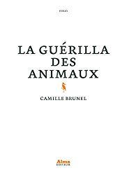 La guérilla des animaux La guérilla des animaux