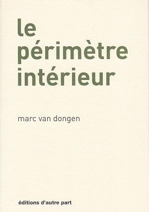 Le périmètre intérieur, de Marc Van Dongen