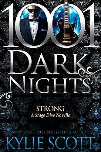 Mon avis sur Strong, une nouvelle de la saga Stage Dive de Kylie Scott