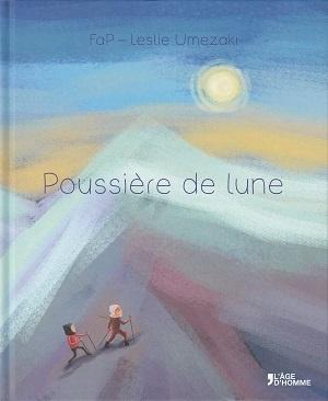 Poussière de lune, de FaP et Leslie Umezaki