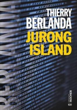 Jurong Island - opus 2 - Thierry BERLANDA