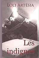 Les indignes