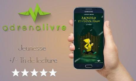 Arnold et l’elixir perdu #Episode2 – L’ombre » Ludovic Messe