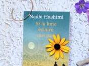 lune éclaire Nadia Hashimi