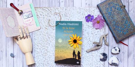 Si la lune éclaire nos pas – Nadia Hashimi