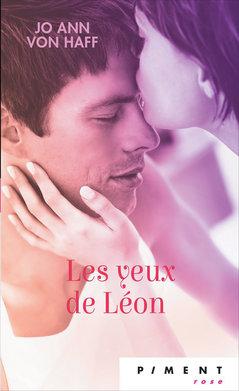 Mon avis sur Les yeux de Léon de Jo Ann Von Haff , un superbe roman feel good