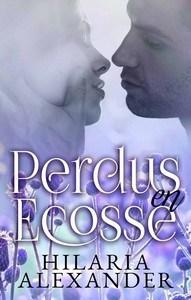 Hilaria Alexander / Perdus en Écosse