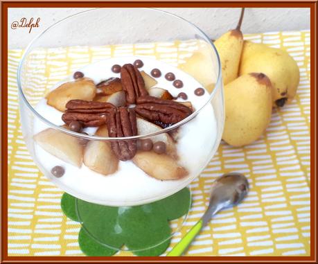 Verrines de Fromage blanc, Poires caramélisées au sirop d'Erable, et Noix de Pécan Verrines de Fromage blanc, Poires caramélisées au sirop d'Erable, et Noix de Pécan