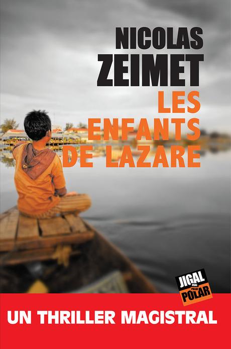 Les enfants de Lazare, de Nicolas Zeimet