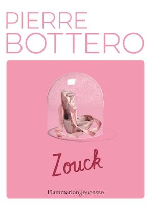 Zouck - Pierre Bottero
