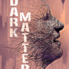 Dark Matter de Blake Crouch