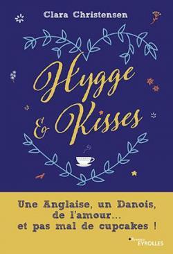 Hygge & Kisses par Christensen