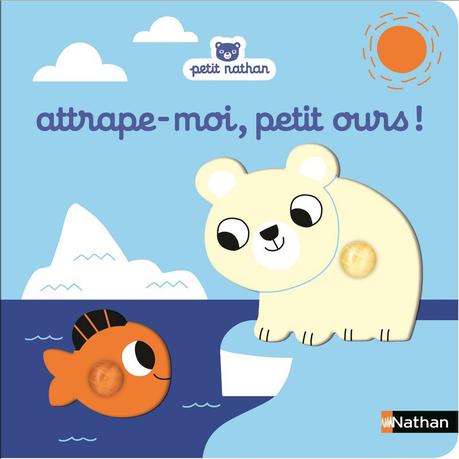 Attrape-moi, petit ours ! de Marion Billet