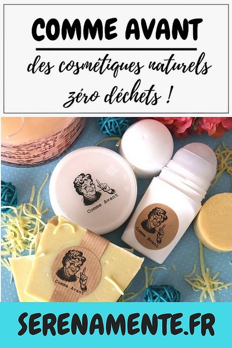 Comme Avant, des cosmétiques naturels zéro déchets : mon avis ! Comme Avant, des cosmétiques naturels zéro déchets : mon avis !