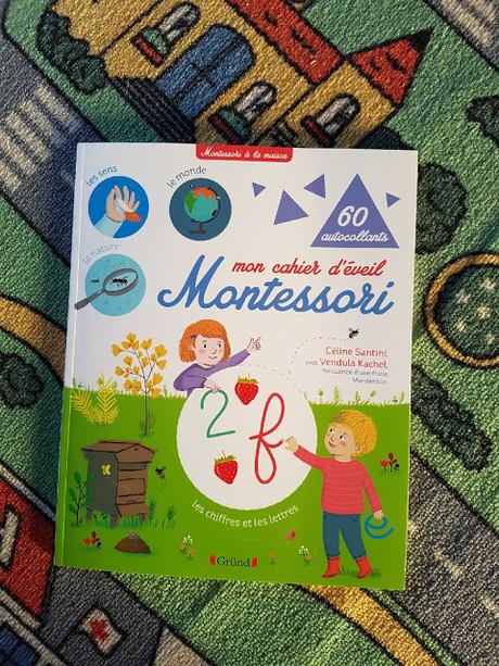 Mon cahier d'éveil Montessori de Céline Santini - Claire Frossard et Vendula Kachel