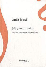Des poèmes de jeunesse d’Attila Jozsef