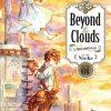 Beyond The Clouds Tome 1 de Nicke