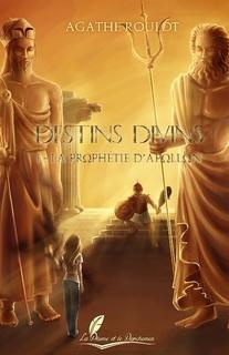 Destins Divins - trilogie (Agathe Roulot)